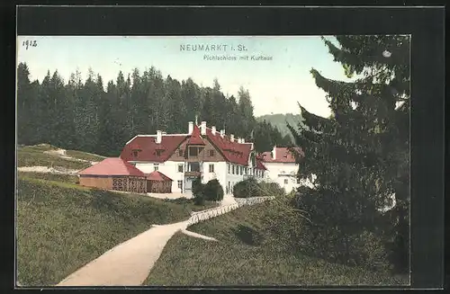 AK Neumarkt, Pichlschloss mit Kurhaus
