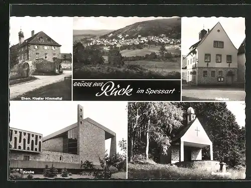 AK Rück /Spessart, Kirche, Rathaus, Ehem. Kloster Himmeltal, Bergkapelle