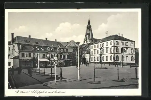 AK St. Wendel, Schlossplatz mit Rathaus