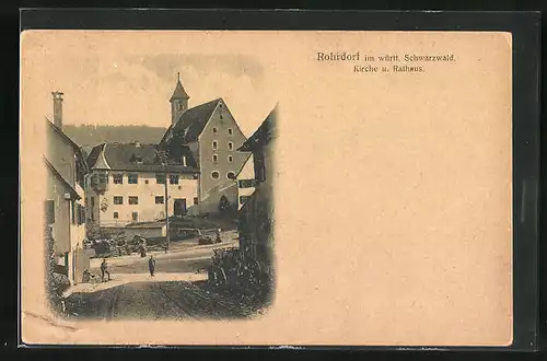 AK Rohrdorf /Schwarzwald, Kirche u. Rathaus