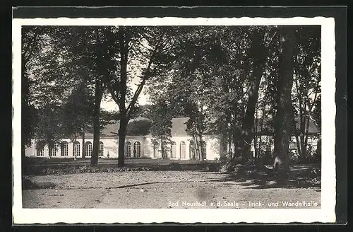 AK Bad Neustadt a. d. Saale, Trink und Wandelhalle
