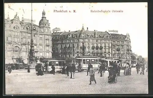 AK Frankfurt a. M., Bahnhofsplatz mit Strassenbahn