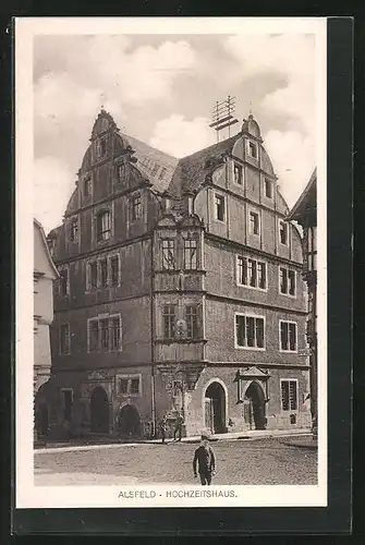 AK Alsfeld, Hochzeitshaus mit Eckfenstern