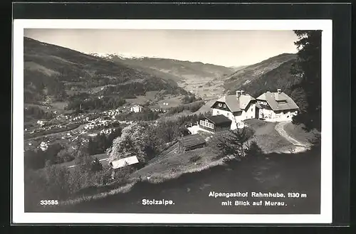 AK Stolzalpe, Alpengasthof Rahmhube mit Blick auf Murau