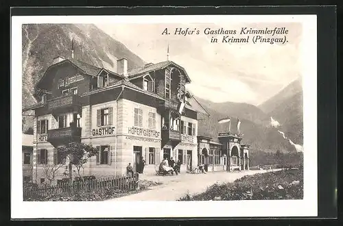 AK Krimml /Pinzgau, A. Hofer`s Gasthaus Krimmlerfälle