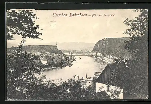 AK Tetschen-Bodenbach / Decin, Blick von Obergrund auf den Fluss und den Ort