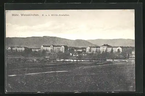 AK Mähr.-Weisskirchen, K. u. k. Militär-Anstalten