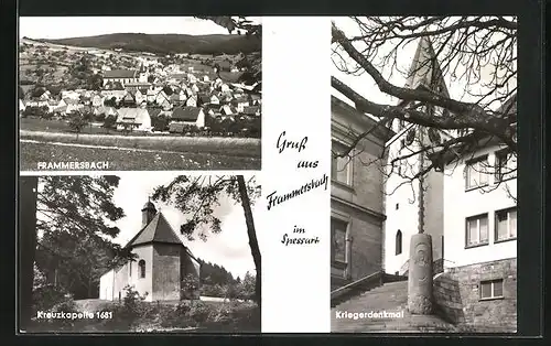 AK Frammersbach im Spessart, Ortsansicht, Kreuzkapelle und Kriegerdenkmal