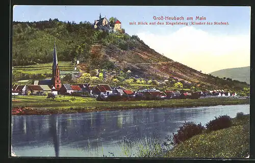 AK Gross-Heubach am Main, Ortsansicht über den Main mit Blick auf den Engelsberg