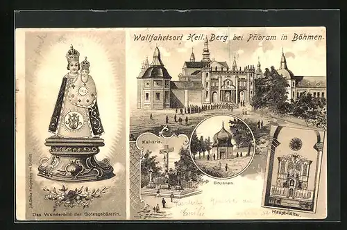 Lithographie Pribram, Wallfahrtsort Heil. Berg, Wunderbild, Kalvaria & Altar