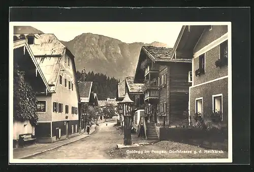 AK Goldegg im Pongau, Dorfstrasse gegen das Heukarek