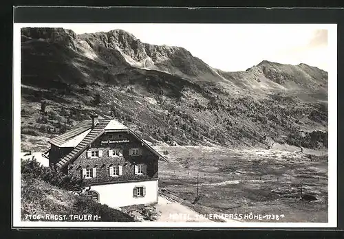 AK Tweng, Hotel Tauernpasshöhe