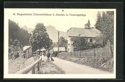AK Abtenau, Schornwirtshaus von M. Bergschober mit Tennengebirge