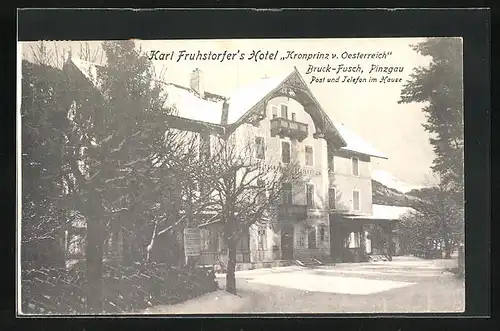 AK Bruck-Fusch /Pinzgau, Karl Fruhstorfer`s Hotel Kronprinz von Österreich im Schnee