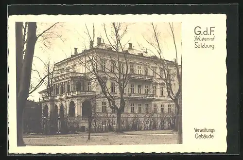 AK Salzburg, G. d. F. Wüstenrot, Verwaltungsgebäude