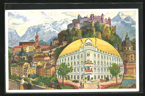 Künstler-AK Salzburg, Hotel Habsburg, Teilansicht mit Hohensalzburg