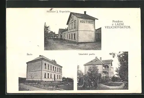 AK Velichovky, Hostinec J. Kopeckeho, Skola, Lazenska partie