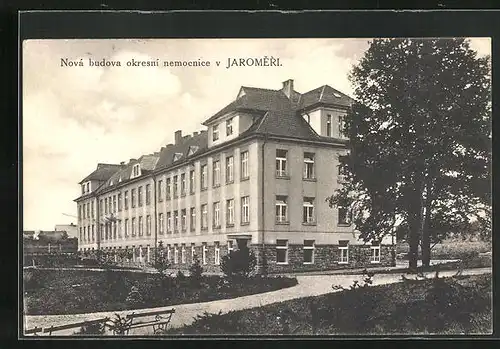 AK Josefstadt / Josefov / Jaromer, Nova budova okresni nemocnice