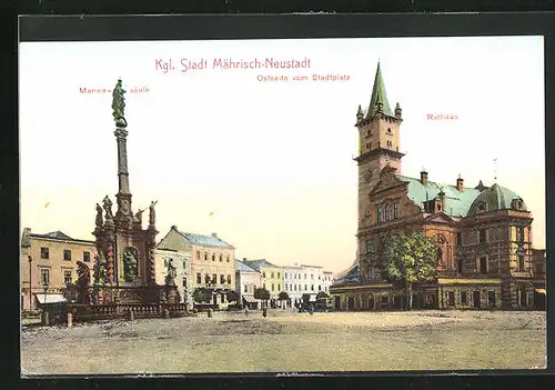 AK Mährisch-Neustadt, Ostseite vom Stadtplatz mit Mariensäule und Rathaus