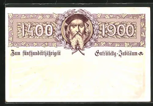 AK Portrait von Gutenberg, 500jähriges Jubiläum 1900