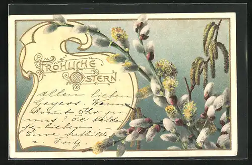 Präge-AK Kätzchenzweige mit Blüten, Ostergruss