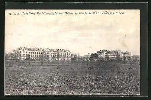 AK Mähr.-Weisskirchen, K. u. k. Kavallerie-Kadettenschule und Offiziersgebäude