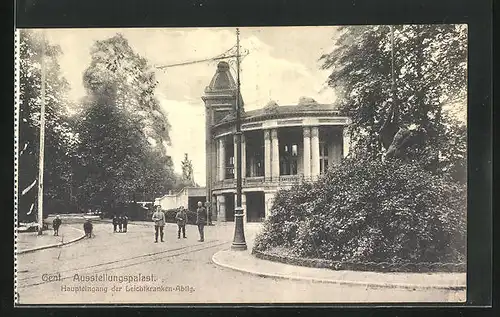 AK Gent, Ausstellungspalast, Haupteingang der Leichtkranken-Ablt.