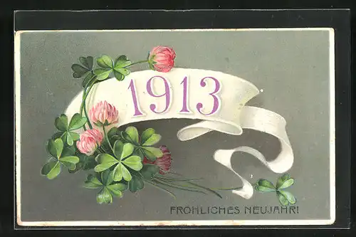 AK Kleeblätter mit Blüten und Jahreszahl, Neujahrsgruss 1913