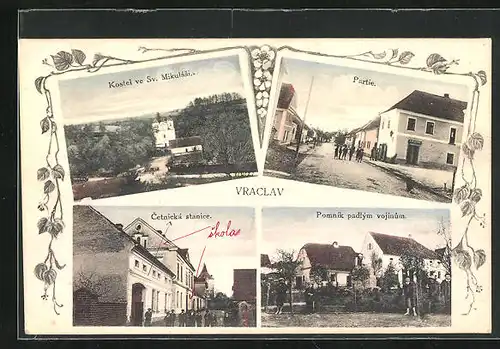 AK Vraclav, Cetnicka stanice, Pomnik padlym vojinum, Kostel ve Sv. Mikulasi