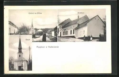 AK Nahosovice, Pohled na Naves, Hostinec, Kaple