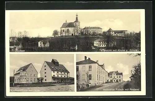 AK Bölten, Gaststätte Fritsch mit Postamt, Raiffeisenhaus mit Lager, Teilansicht mit Kirche und Schule