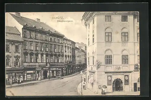 AK Olmütz, Strasse Brandhubergasse mit Geschäften