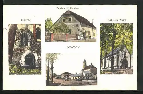 AK Opatov, Jeskyne, Obchod V. Paulasa, Kaple sv. Anny