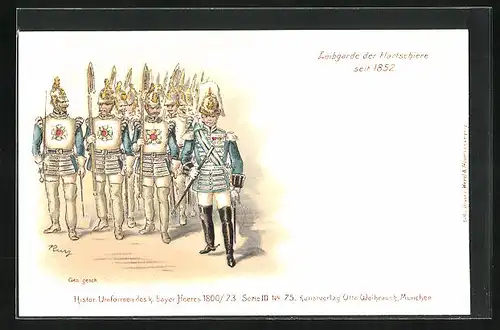 Lithographie Leibgarde der Hartschiere, Soldaten in prachtvoller Uniform, Regiment