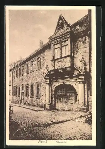 AK Alsfeld i. H., Gebäude mit Prachtfassade in der Rittergasse