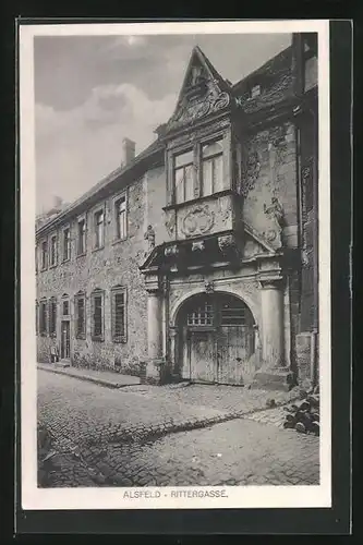 AK Alsfeld i. H., Prächtige Fassade und Portal in der Rittergasse