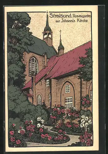 Steindruck-AK Stralsund, Rosengarten mit Johannis Kirche