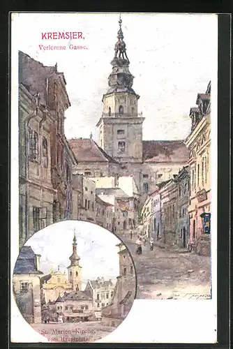 Künstler-AK Kremsier / Kromeriz, Verlorene Gasse, St. Marien-Kirche vom Hauptplatz