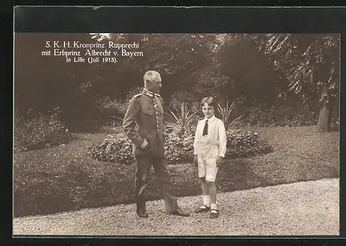 AK Kronprinz Rupprecht mit Erbprinz Albrecht von Bayern in Lille im Juli 1915