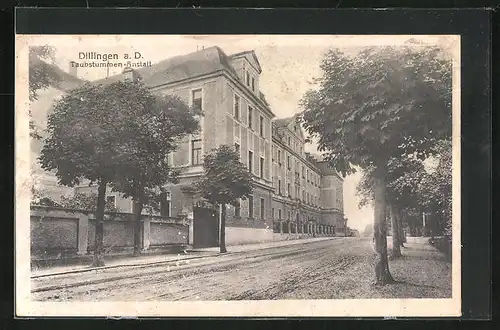 AK Dillingen a. D., Taubstummen-Anstalt