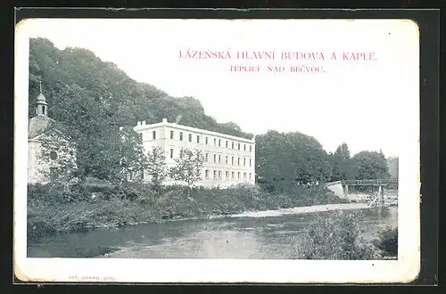 AK Teplice nad Becvou, Lazenska Hlavni Budova a Kaple