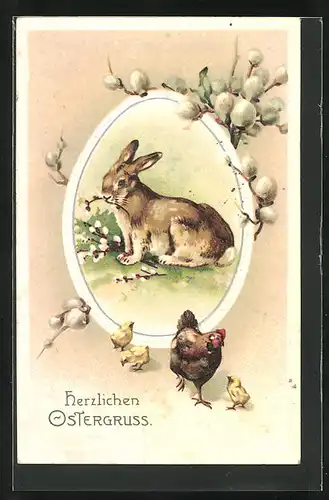 Präge-AK niedlicher Osterhase mit Weidenkätzchenzweigen, Henne und Osterkücken, Herzlichen Ostergruss