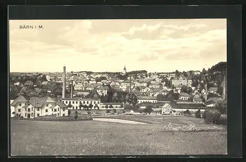 AK Bärn i. M., Generalansicht der Stadt, Blick auf die Fabrikanlagen