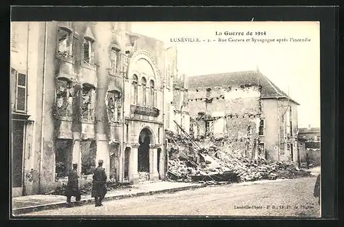AK Lunéville, Rue Castara et Synagogue après l`incendie, Niedergebrannte Synagoge 1914