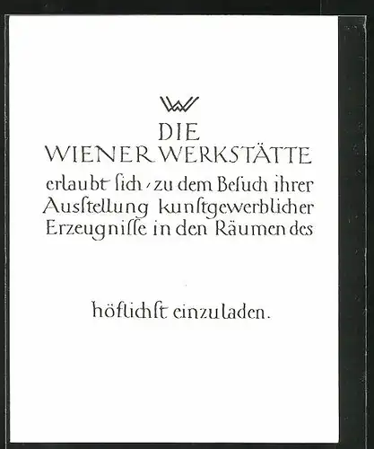 AK Einladung der Wiener Werkstätte zum Besuch ihrer Ausstellung kunstgewerblicher Erzeugnisse