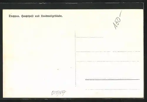 AK Troppau /Opava, Hauptpost und Landratsgebäude