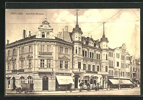 AK Ohligs, Hotel Kanzler-Kaiserhof an der Bahnhofstrasse