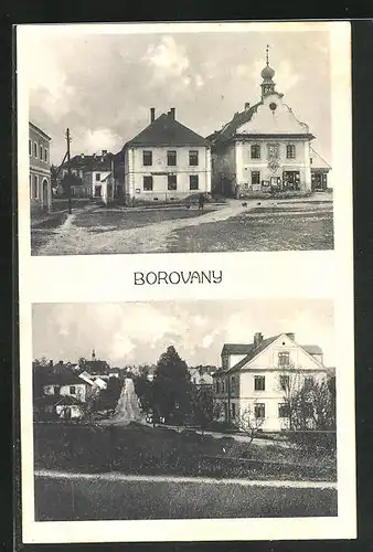 AK Borovany, Marktplatz mit Geschäft, Strasse in den Ort