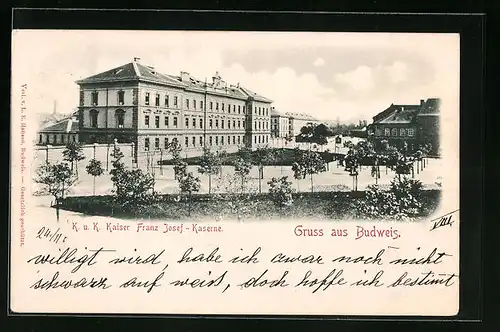 AK Budweis / Ceske Budejovice, K. u. K. Kaiser Franz Josef-Kaserne