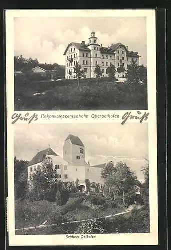 AK Oberoelkofen, Rekonvalescentenheim, Schloss Oelkofen